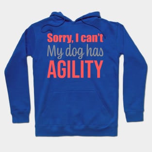 Sorry I can't, my dog has agility in English Hoodie